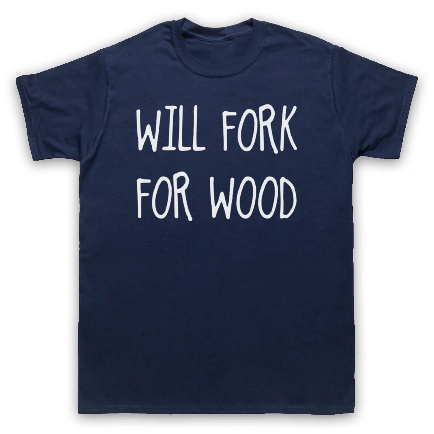 WILL FORK FOR WOOD FUNNY SLOGA - Woodworking Jokes avaliação e preço